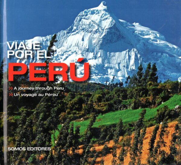Viajes por el Perú